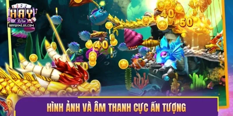 Hình ảnh và âm thanh trở thành nền tảng tuyệt vời của game